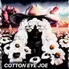 [SINGLE] Cover for Cotton Eye Joe